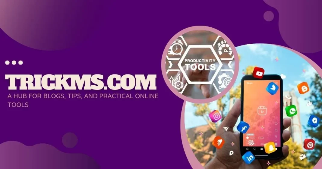 Trickms.com: A Hub for Blogs